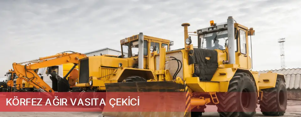 Körfez İlçemi Ağır Vasıta Çekici